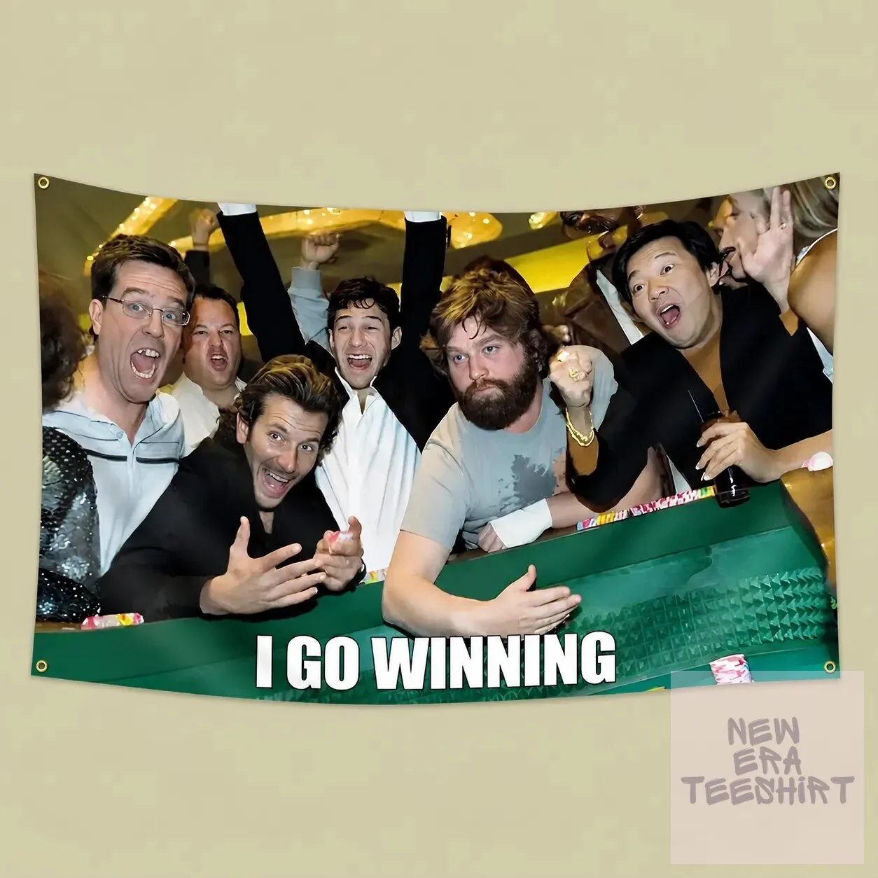 The Hangover I Go Winning Funny Quote Movie Scene Wall Flag